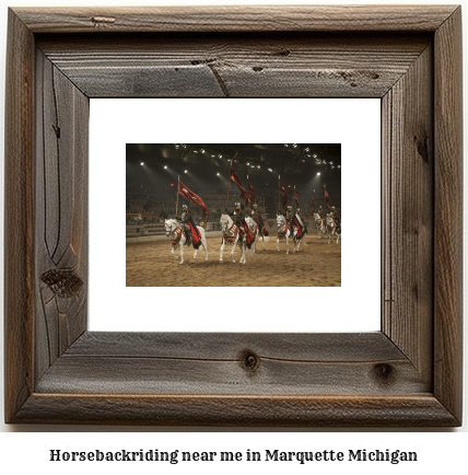 horseback riding near me in Marquette, Michigan